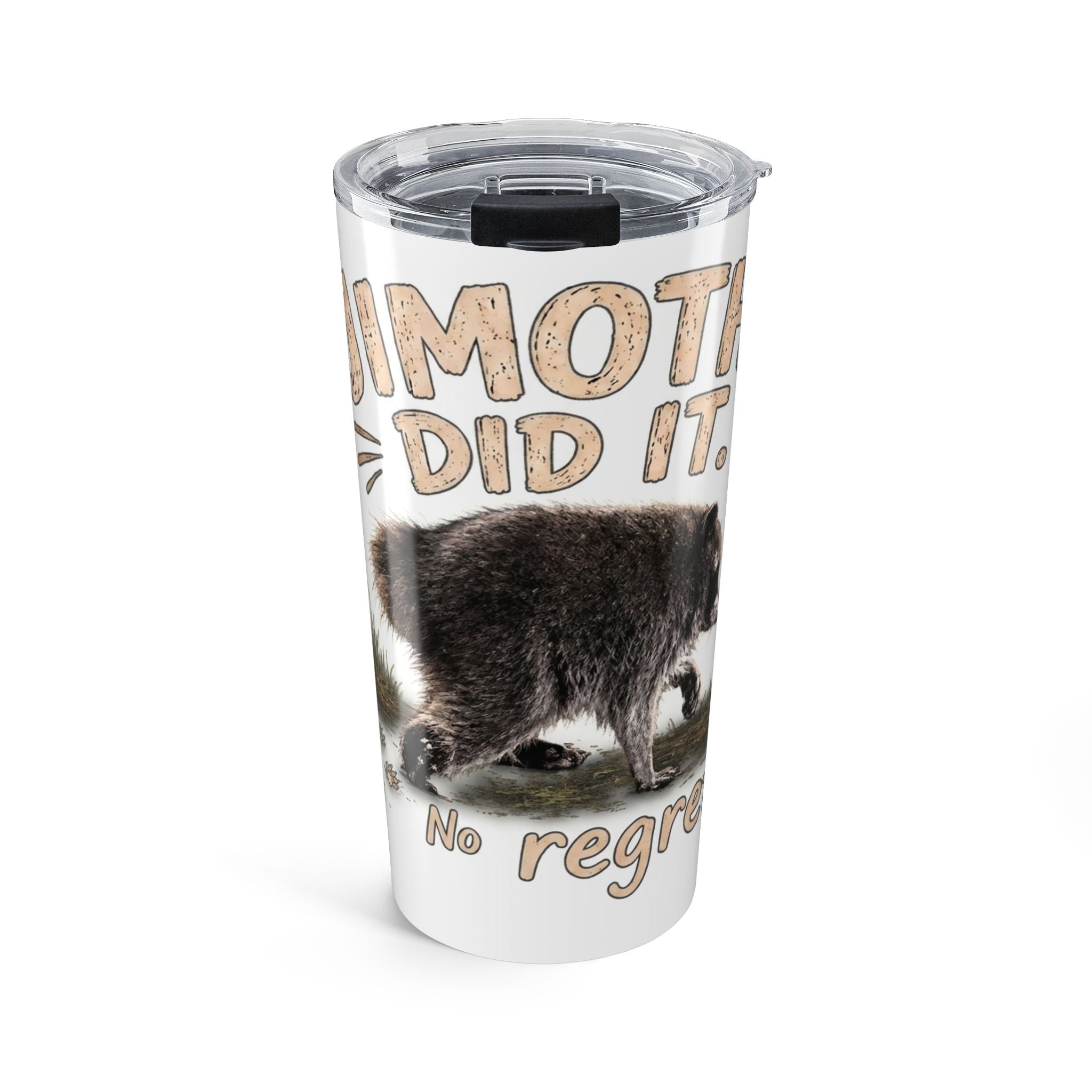 Jimothy Did It 20oz Insulated Tumbler